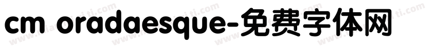 cm oradaesque字体转换